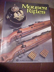 Mauser Rifles American Rifleman Reprint NRA PB