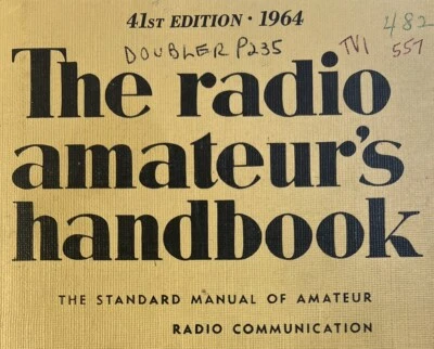 The Radio Amateur's Handbook - 41st Edition - 1964 - B3 - Image 1 of 4