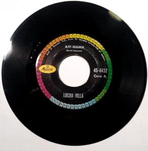 LUCHA VILLA - Ay! Mama /Que Se Acabe El Agua- Vinyl 45rpm Musart 45-4432 - Imagen 1 de 4