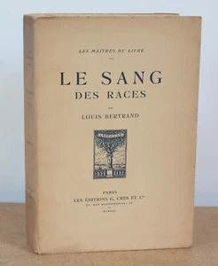 Le sang des races Louis Bertrand 1921 EO NUM Compositions de Maurice Bouviolle - Foto 1 di 10