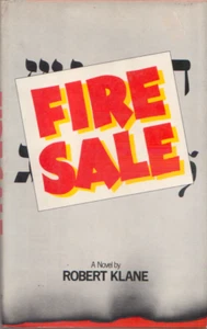 Fire Sale - Robert Klane - Author of "Where's Poppa" - VG+ HC/DJ 1st/1st - Bild 1 von 1