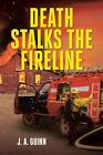 Death Stalks the Fireline by J.A. Guinn Paperback Book