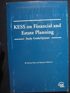 KESS on Financial and Estate Planning: Study Guide/Quizzer Kess, Sidney - Picture 1 of 5