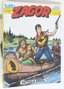 I125484 Tutto ZAGOR n. 162 - Pattuglia eroica - Bonelli 1995 - Picture 1 of 3