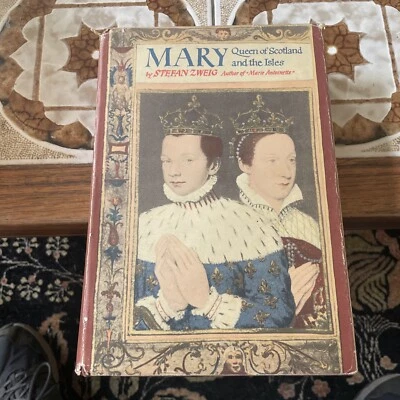 1935 Mary Queen Of Scotland and the Isles By Stefan Zweig HC DJ Illustrated - Image 1 of 4