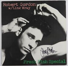 Robert Gordon W Link Wray JSA Signed Autograph Album Record Fresh Fish Special