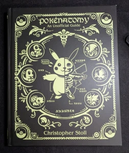 Pokenatomy Unofficial Pokemon Anatomy Guide Hardcover Book Christopher Stoll - Imagen 1 de 7