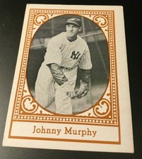 1980 TCMA ALL TIME N.Y. YANKEES JOHNNY MURPHY BASEBALL CARD SEE DESCRIPTION