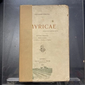 MYRICAE - GIOVANNI PASCOLI - 1905 - Foto 1 di 13