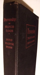 JEAN RHYS Francis Carco PERVERSITY Ford Madox Ford 1928 FE hc Bohemian Novel - Bild 1 von 7