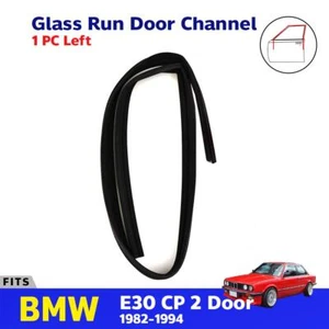 Glass Run Door Channel Rubber Seal LH Fits BMW E30 3 Series 2D Coupe 1982-94 E08 - Picture 1 of 7