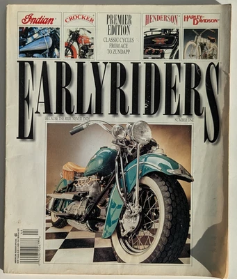 EARLY RIDERS Premier Edition Number 1 Fall 1994 Classic Motorcycles — 第 1/4 张图片