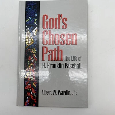 God's Chosen Path Signed By H. Franklin Paschall And Albert W. Wardin, Jr. - Image 1 of 4