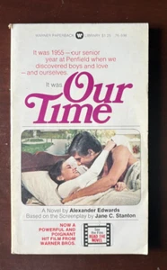 PB# Our Time by Alexander Edwards 1974 1st Warner Brothers Film Movie Tie In - Imagen 1 de 5