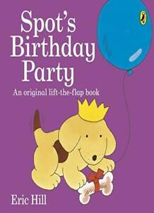 Spot's Birthday Party by Hill  New 9780141362434 Fast Free Shipping..