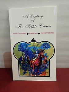 A Century Of The Triple Crown Brochure/Book Pre-owned/New - Picture 1 of 8
