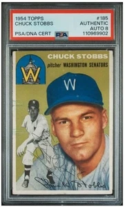 1954 Topps Chuck Stobbs Signed Baseball Card #185 PSA/DNA Certified Auto 8 - Picture 1 of 4