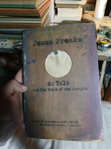 Ultimate Jesus Freaks: Christian Stories of Those Who Stood for Jesus DC Talk - Picture 1 of 12