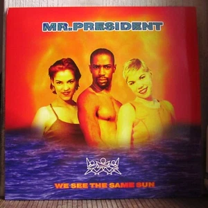 Mr. President – We See The Same Sun (Limited Orange Vinyl, 40 copies only.) - Bild 1 von 5