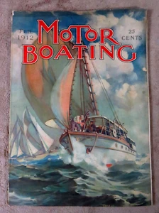 MOTOR BOATING Magazine February 1912 /Yacht Ships Boats Sailing Yachting Vtg Ads - Picture 1 of 3