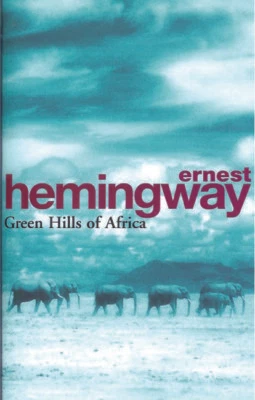HEMINGWAY ERNEST BIG GAME HUNTING BOOK GREEN HILLS OF AFRICA paperback BARGAIN - Image 1 of 2