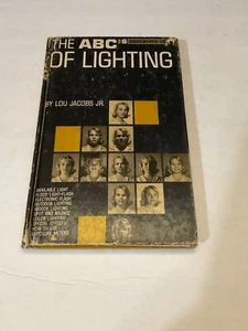 THE ABC'S OF LIGHTING by Lou Jacobs Jr Edition Bound Hardcover 1962 - Bild 1 von 2