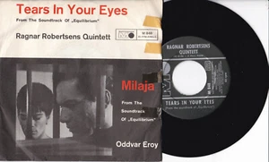 Tears In Your Eyes / Milaja (From The Soundtrack "Equilibrium") 7" 45 Metronome - Picture 1 of 1