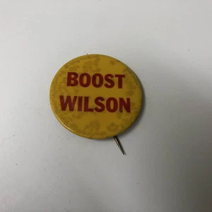 Vintage BOOST WILSON Political Campaign Button Pinback - Picture 1 of 2
