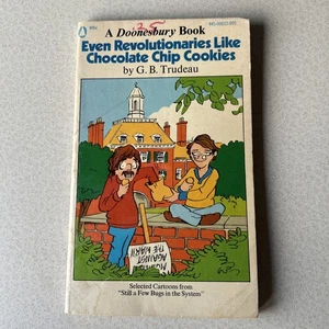 Sogar Revolutionäre mögen Chocolate Chip Cookies. Doonesbury Taschenbuch 1972 - Bild 1 von 4