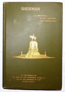 1904 GENERAL SHERMAN - A Memorial in Art Oratory & Lit, Illus, Statue, Civil War - Picture 1 of 6
