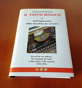IL TASTO MAGICO. Umberto di Donato "Autografato" - Picture 1 of 3