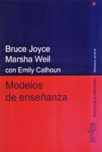 MODELOS DE ENSE�ANZA Bruce R. Joyce, M. Weil, E. Calhoun ISBN 9788474327809 NEW - Imagen 1 de 2