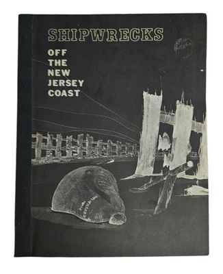 Vintage Shipwrecks Off the New Jersey Coast Walter & Richard Krotee Book SIGNED - Image 1 of 4