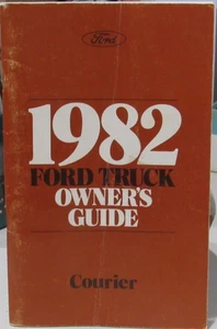 Original Oldtimer 1982 Ford Courier Pickup Truck Betriebsanleitung Handbuch Buch - Bild 1 von 4