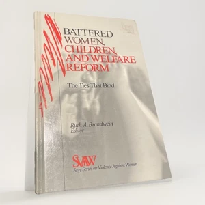 Battered Women, Children, and Welfare Reform : The Ties That Bind, Hardcover ... - Picture 1 of 10