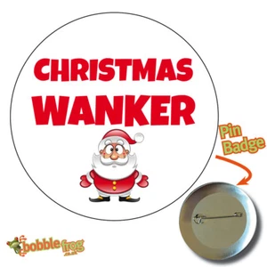 INSIGNIA DE NAVIDAD GRANDE 75mm - broma de novedad divertida grosera - grandes insignias 527 - Imagen 1 de 3