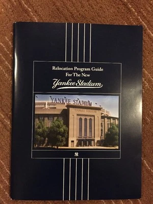 NEW YORK YANKEES RELOCATION PROGRAM GUIDE FOR THE NEW YANKEE STADIUM W LETTER CD - Image 1 of 4