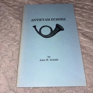 Signed! 1971 Antietam Echoes / John W Schildt - Civil War - Imagen 1 de 5