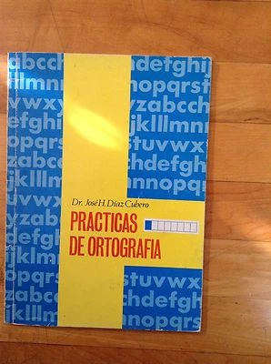 Practicas De Ortografia  by Dr. Jose Diaz Cubero  1983 - Image 1 of 4