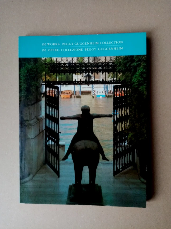 Peggy  Guggenheim  Venezia  la Collezione di 100 opere   1985 - Immagine 1 di 1