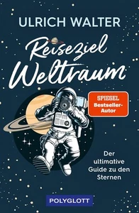 Ulrich Walter Reiseziel Weltraum - Bild 1 von 10