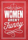 Women Aren't Funny - Women Aren't Funny (Mod) New Dvd