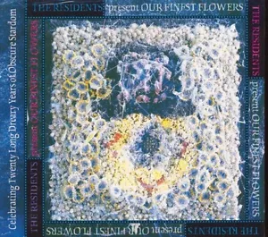 THE RESIDENTS Our Finest Flowers *SEALED* CD *save with combined shipping* - Imagen 1 de 2