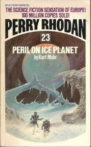 Perry Rhodan #23 - Peril on Ice Planet by Kurt Mahr  (Paperback, 1973) - Picture 1 of 1