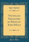 Nouvelles Franoises en Prose du Xiiie Sicle Classi