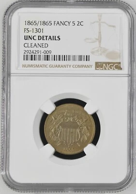 1865 / 1865 2¢ cents FS-1301 Fancy 5 - Re-punched Date - NGC UNC Details Cleaned - Image 1 of 4