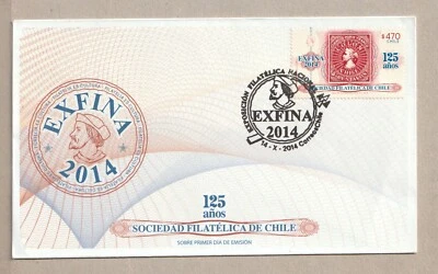 CHILE  COVER  FDC STAMP 2014 -  125 YEARS FILATELICA CHILE-EXFINA - Image 1 of 2