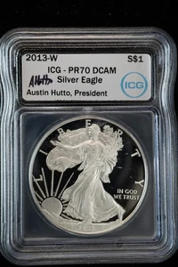 2013-W Proof Silver Eagle ICG PR-70DCAM Austin Hutto, President Signature - Picture 1 of 2