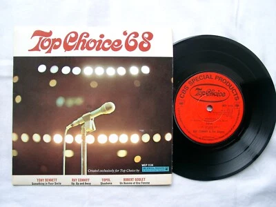 ROBERT GOULET, TONY BENNETT, TOPAL, RAY CONIFF	- Top Choice '68 - 7" EP - UK a - Image 1 of 2