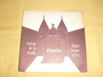 Chorales des Lycée Jeanne D'Arc et Collège de la Craffe 7'' 33 RPM  - Photo 1/3